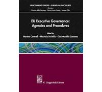 EU executive governance: agencies and procedures