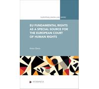 EU Fundamental Rights as a Special Source for the European Court of Human Rights