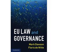 EU Law and Governance - Dawson Mark