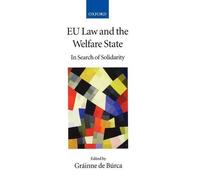 EU Law and the Welfare State (Copertina rigida)