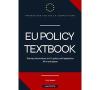 EU Policy Textbook: The key information on EU policy and legislation. All in one place.