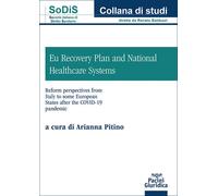 EU Recovery Plan and National Healthcare Systems. Reform perspect