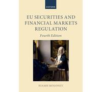 Niamh Moloney – EU Securities and Financial Markets Regulation – Tascabile