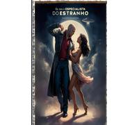Eu sou o especialista do estranho