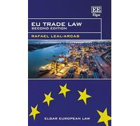 Eu Trade Law: Second Edition