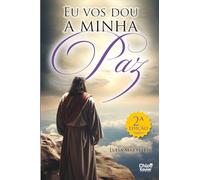 Eu Vos Dou a Minha Paz