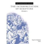 Euan Cameron The Annotated Luther (Copertina rigida)