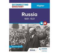 Euan M. Duncan Connecting History: Higher Russia, 1881-1921 (Tascabile)