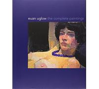 Euan Uglow: The Complete Paintings