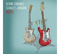 Eubanks Kevin & Jordan Stanley - Duets