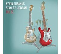 Eubanks Kevin & Jordan Stanley - Duets