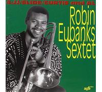 Eubanks, Robin - 4 Jj/Slide/Curtis & Al