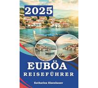 EUBÖA REISEFÜHRER 2025