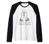 Eucaristia cattolica Questo è Il Mio Corpo Maglia con Maniche Raglan