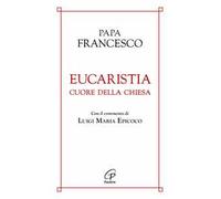 Eucaristia cuore della chiesa