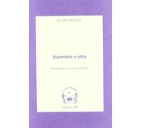 Eucaristia e città