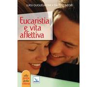Eucaristia e vita affettiva