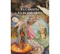 Eucaristía en el infierno: Ontología de las visiones primigenias en C. G. Jung: 6