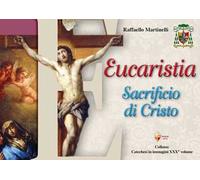 Eucaristia. Sacrificio di Cristo
