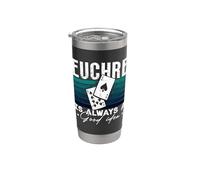 Euchre è sempre una buona idea ama Pinochle gioco di carte Euchre Bicchiere termico in acciaio inox doppia parete
