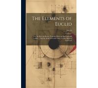 Euclid The Elements of Euclid (Copertina rigida)
