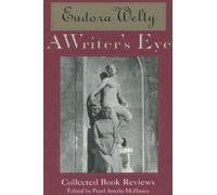 Eudora Welty A Writer's Eye (Tascabile)
