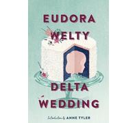 Eudora Welty Delta Wedding (Tascabile)