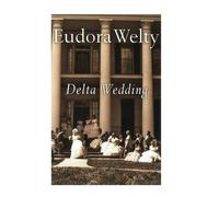 Eudora Welty Delta Wedding (Tascabile)