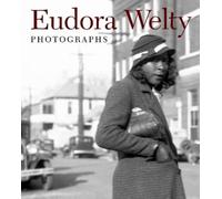 Eudora Welty Photographs (Copertina rigida)