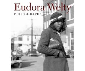 Eudora Welty Photographs (Copertina rigida)