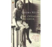 Eudora Welty The Optimist's Daughter (Tascabile) Virago Modern Classics