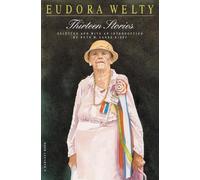 Eudora Welty Thirteen Stories (Tascabile) Harvest Book
