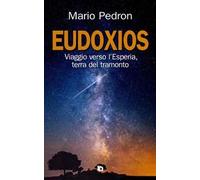 Eudoxios. Viaggio verso l'Esperia, terra del tramonto