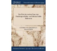 Eufemia Von Adlersfeld-Ballestrem Das Erbe der zweiten Frau (Tascabile)