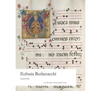 Eufrasia Burlamacchi (Illuminating Women Artists)