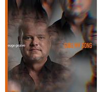 Euge Groove Sing My Song (CD) Album