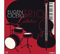 Eugen Cicero Trio Lullabies (Vinyl LP) 12" Album
