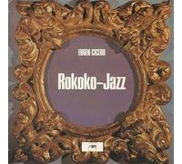 Eugen Cicero - Rokoko Jazz [Ltd. Re-Issue]