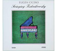 Eugen Cicero - Swinging Tschaikowsky