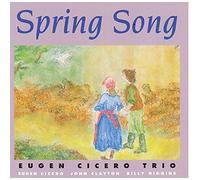 Eugen Cicero Trio - Spring Song