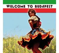Eugen Farka and His Ensemble - Welcome to Budapest - Chansons et danses folkloriques hongroises