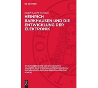 Eugen-Georg Wos Heinrich Barkhausen Und Die Entwicklung Der E (Copertina rigida)