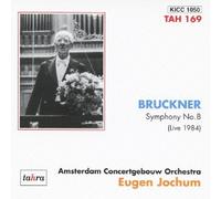 Eugen Jochum - ブルックナー:交響曲第8番