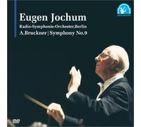 Eugen Jochum & Berlin Rso - Bruckner: Symphony No. 9