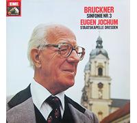 Eugen Jochum & Staatskapelle Dresden - Bruckner: Sinfonie Nr. 3 d-moll [Vinyl LP] [Schallplatte]