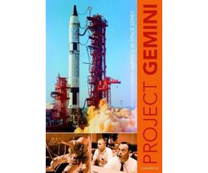 Eugen Reichl Project Gemini (Copertina rigida) America in Space Series