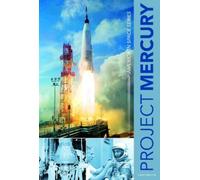 Eugen Reichl Project Mercury (Copertina rigida) America in Space Series