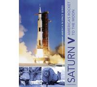 Eugen Reichl Saturn V (Copertina rigida) America in Space Series