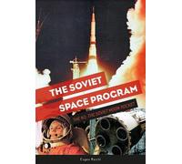 Eugen Reichl The Soviet Space Program (Copertina rigida) Soviets in Space Series
