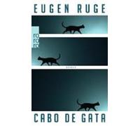 Eugen Ruge Cabo de Gata (Tascabile)